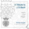A Tribute to J.S. Bach / Kristian Krogsøe